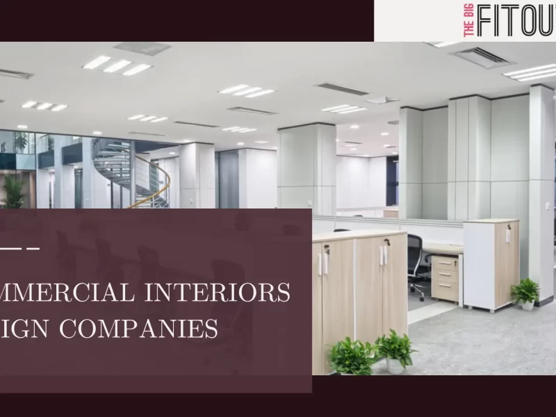 Commercial Interiors Design Companies