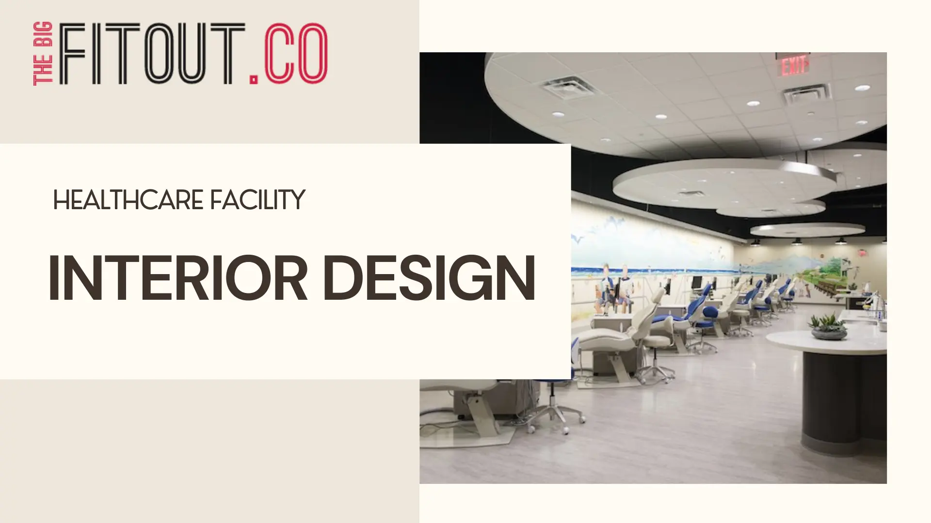 Healthcare Facility Interior Design